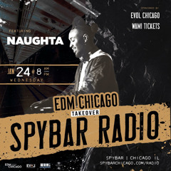 Spybar Radio Mix w/EDM Chicago
