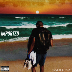 Imported (prod. FAS)