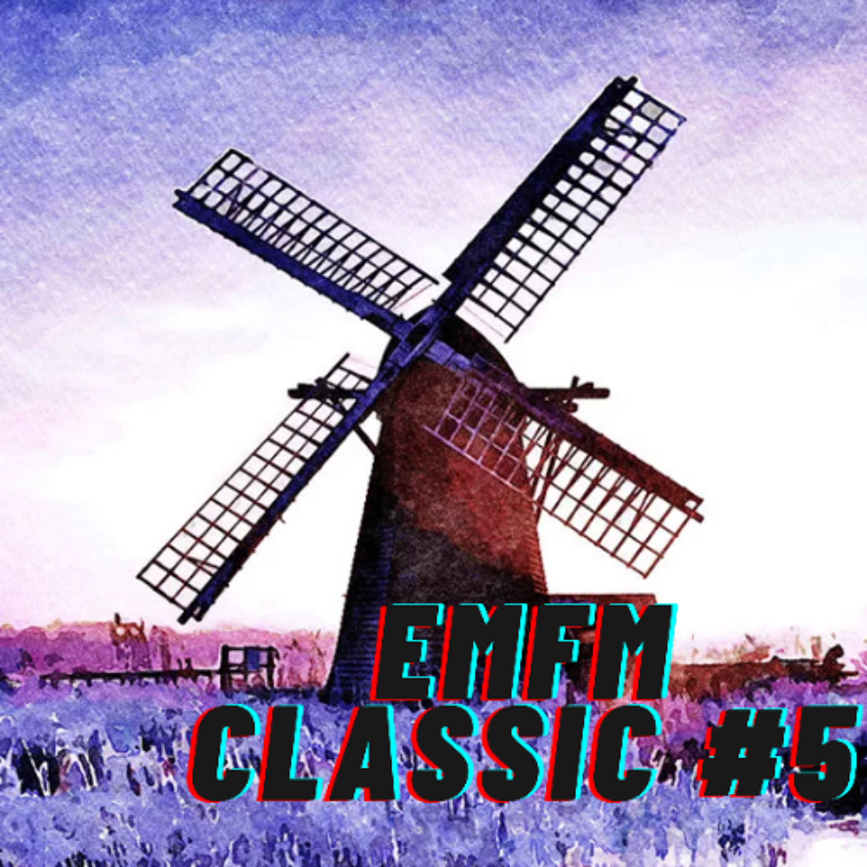EMFM Classic #5 - by Amaki @ Balcony Live Dj Set episode artwork