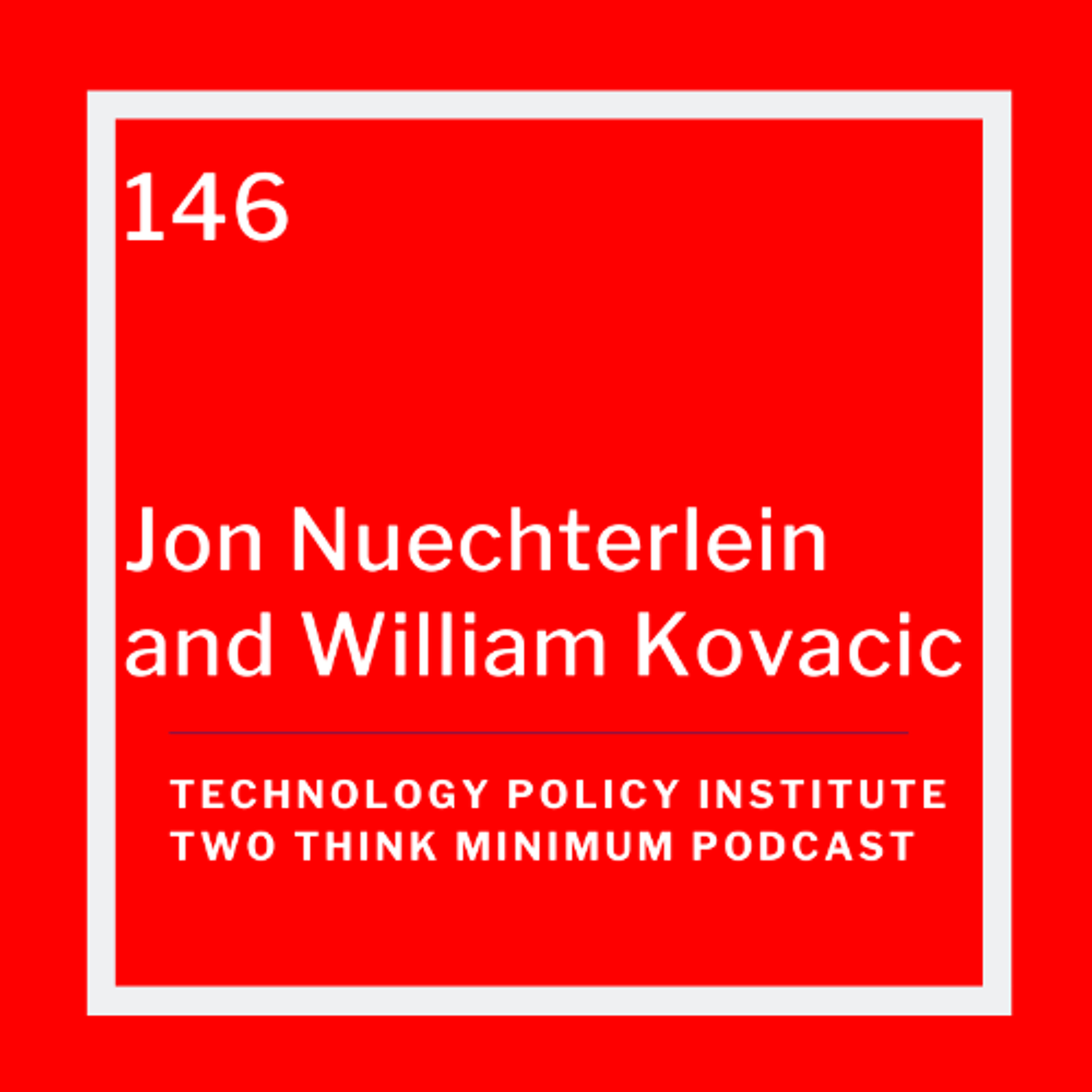 After Google and Meta: What Comes Next for Antitrust Policy with Jon Nuechterlein and Bill Kovacic