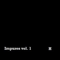 Impures Vol.1