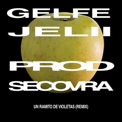Un ramito de violetas (Prod. Secovra)