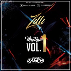 Zilli Mixtape Volume 1 (Mixed by Deejay Ramos)