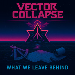 What We Leave Behind