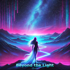 Beyond the Light (feat. Ayame)