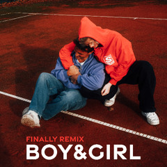 BOY&GIRL - Finally remix *FILTERED FOR COPYRIGHT*