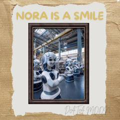 Nora is a smile