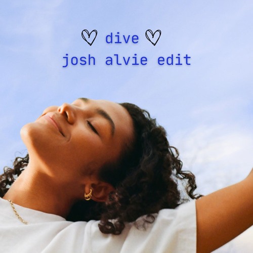 Olivia Dean - Dive (Josh Alvie Edit) (FREE DL)