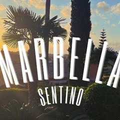 sentino - kolejna nocka (marbella) najlepsza wersja