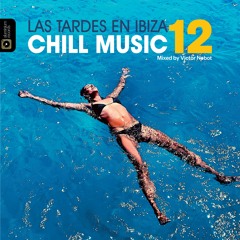 Las Tardes en Ibiza Chill Music Vol. 12 2020