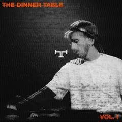 EATER // THE DINNER TABLE VOL. I