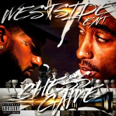 2pac Ft Nipsey Hussle - Chess Game (Westside Ent Exclusive Mix)