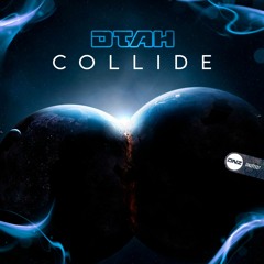 DTAH - Collide