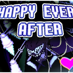 [Deltarune: KASWDWA - Tenek] HAPPY EVER AFTER (V2)