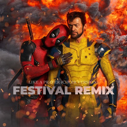 Stream Madonna - Like a Prayer (From “Deadpool & Wolverine”) (Alex ...