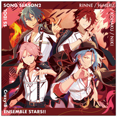 Stream Crazy:B／天城 燐音(CV.阿座上 洋平) music | Listen to songs