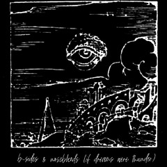 themoonthatdrankthenight_ifdreamswerethunder