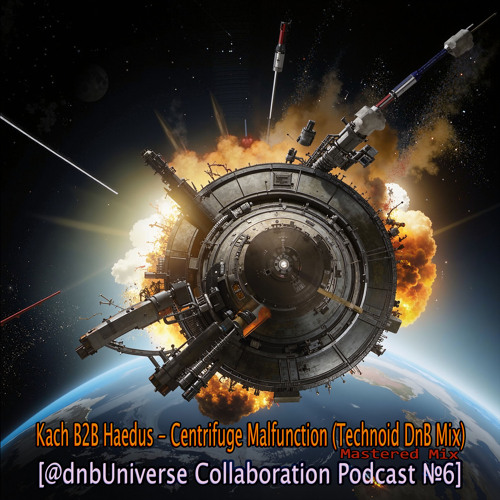 First Track Of This Technoid DnB Mix By Haedus & Out On Our Main\Parent Label 'Universe Axiom' 10.03.25