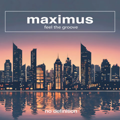 Maximus - Feel the Groove