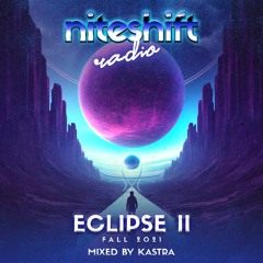 Eclipse II | Fall 2021 | 58 Songs in 1 Hour