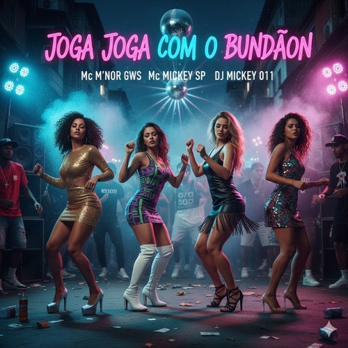 Joga Joga Com o Bundão Mc M_nor Gws e Mc Mickey Sp Dj Mickey 011(MP3_160K).mp3