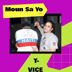 Moun Sa Yo ( T-VICE LIVE NEW YORK 1997)