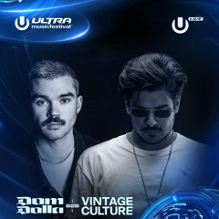 Vintage Culture B2b Dom Dolla - Live @ Ultra Music Festival Miami, UMF 2023