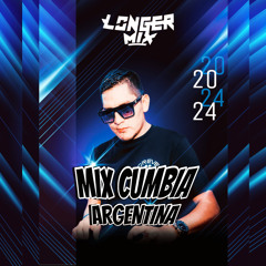 MIX CUMBIA ARGENTINA - [ LONGER MIX 2024 ]