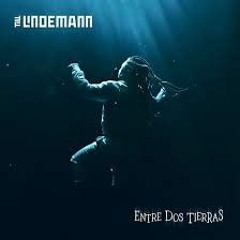 Entre dos tierras - Till Lindemann