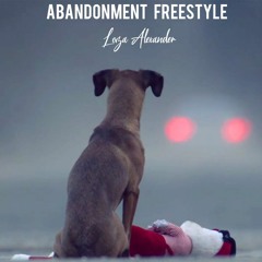 Abandonment Freestyle