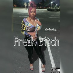 Winter - Freak Bitch (prod. by ViperBeats)