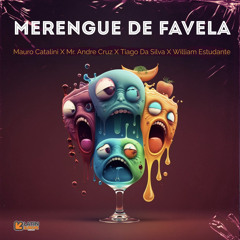 MERENGUE DE FAVELA