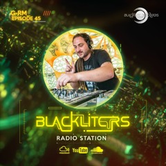 Blackliters Radio #045 "G-RM" [Psychedelic Trance Radio]