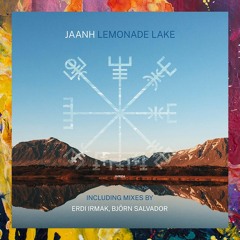 PREMIERE: Jaanh — Lemonade Lake (Erdi Irmak Remix) [Nordic Voyage Recordings]