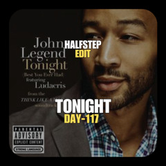 John Legend X KEVU - Tonight Gravity (HALFSTEP Edit)