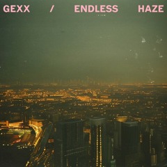 GEXX - Unnoticed