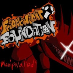 Manipulated | Friday Night Foundation FNF