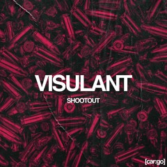 Visulant - Shootout [FREE DOWNLOAD]