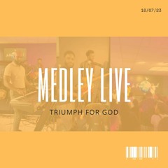 TRIUMPH FOR GOD - MEDLEY (LIVE ÉGLISE LA PAIX DE L’ÉTERNEL)