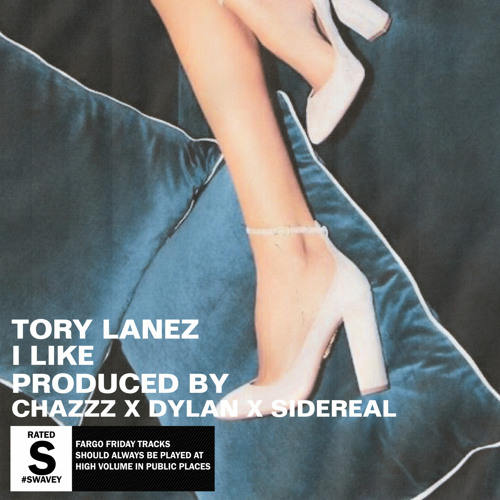 Tory Lanez - I LIKE