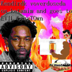 DjHamSandwich - Kendrick overdoses on Ketamine and is transported to EVIL LazyTown™