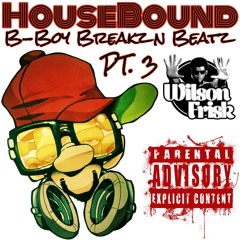 B-Boy Breakz N Beatz Pt. 3
