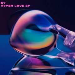 Hyper Love EP (Bandcamp Exclusive)