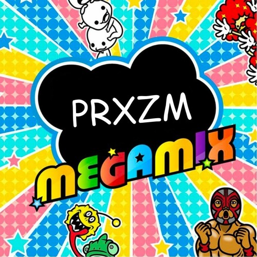 PRXZM Megamix