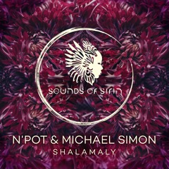 LTR Premiere: N'Pot & Michael Simon - Shalamaly[Sounds Of Sirin]