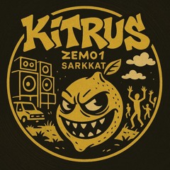 KITRUS [ZEMO1]