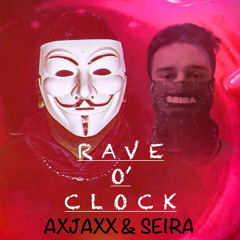 Rave O' Clock