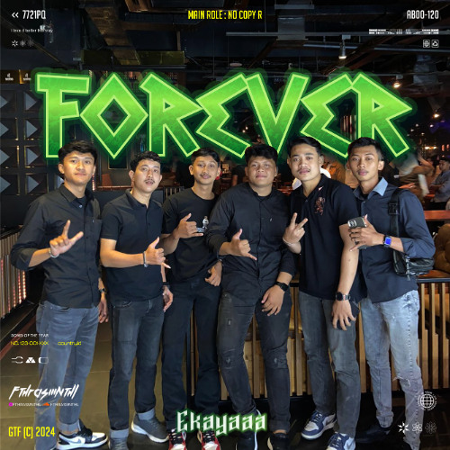 FOREVER (Fthrasmnthl X Ekayaaa)SUPERDUPEREXP!!!