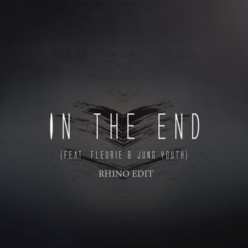 Linkin Park - In The End (Rhino Edit)