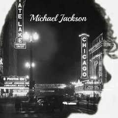 Chicago 1945 (Mastered Version) By Michael Jackson